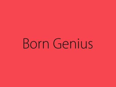 Born Genius